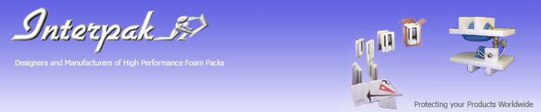 Interpak - Foam Pack Design and Manufacture